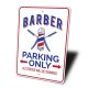 Lizton Sign Shop - Barbershop Parking Sign